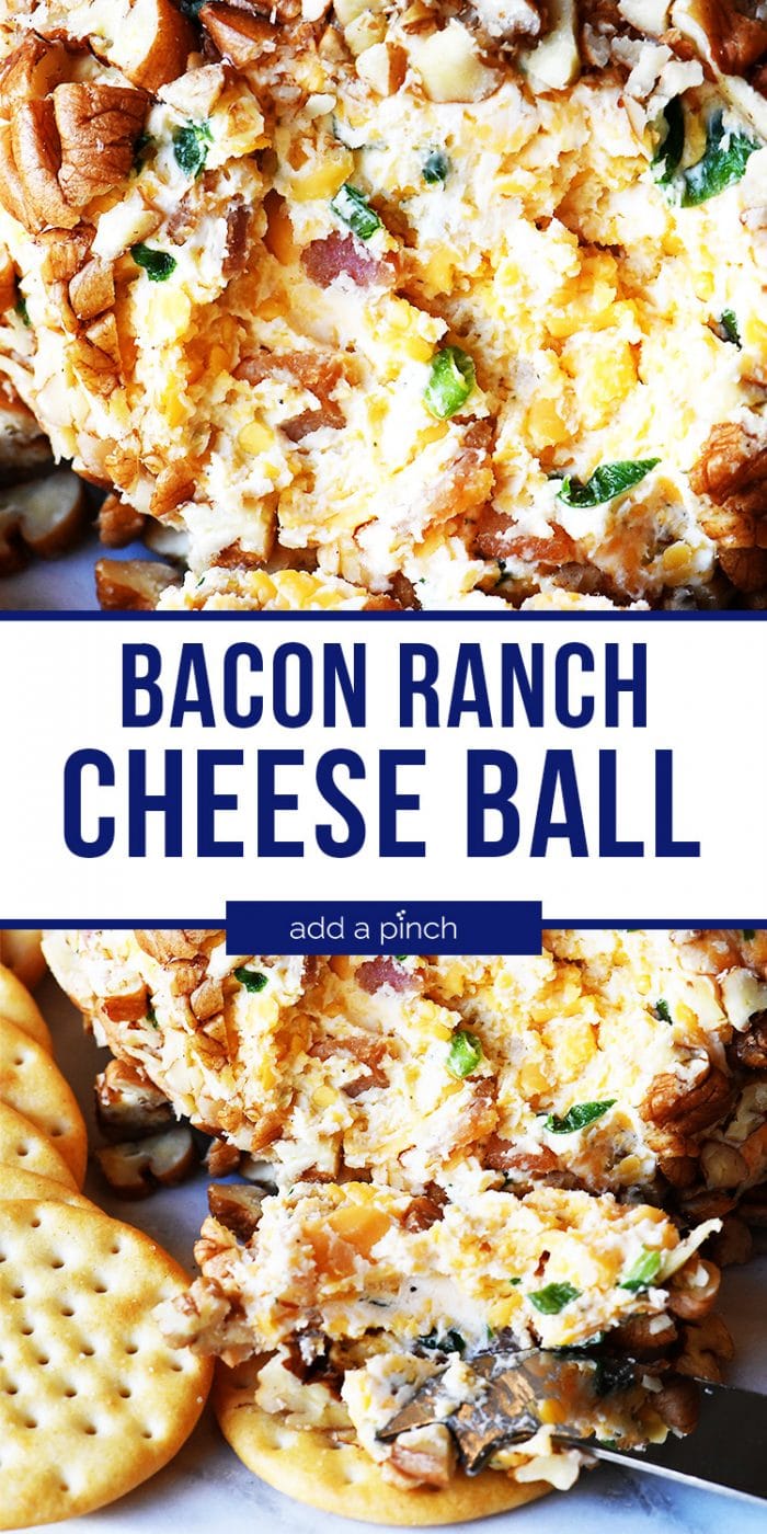 Bacon Ranch Cheese Ball Recipe - Add a Pinch