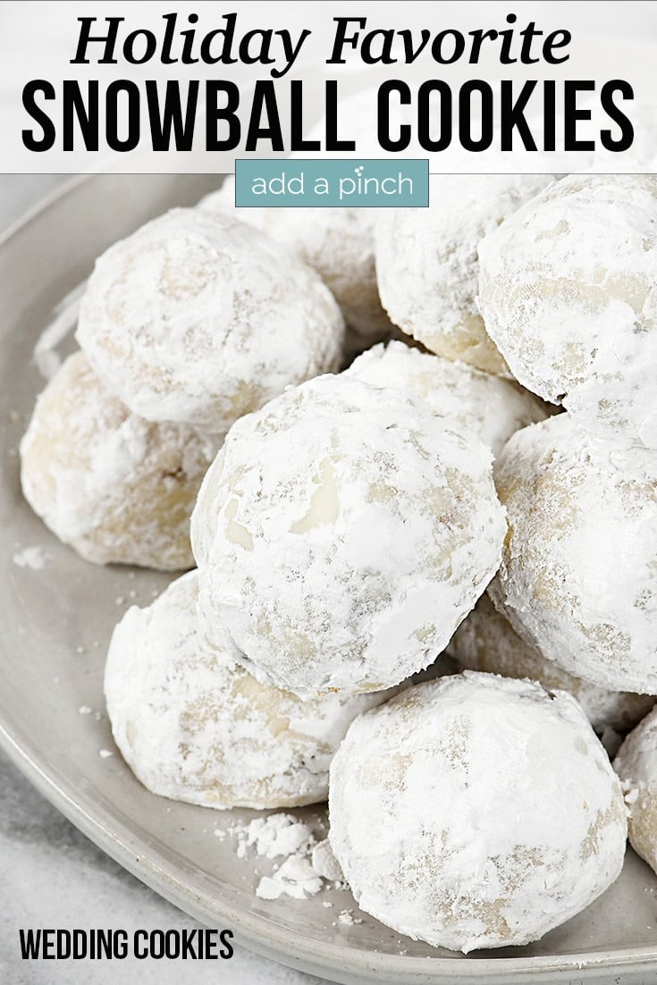 Plate of Snowball Cookies - with text - addapinch.com