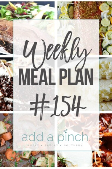 Weekly Meal Plan #154 from addapinch.com