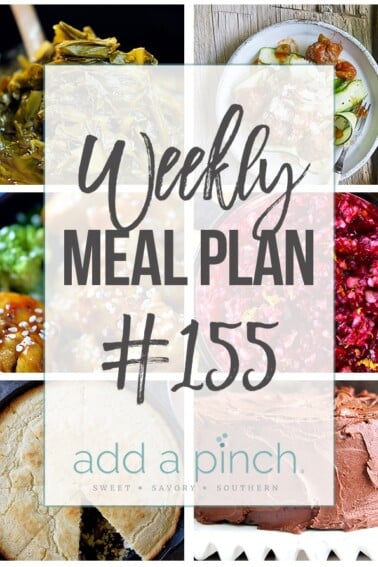 Weekly Meal Plan #155 from addapinch.com