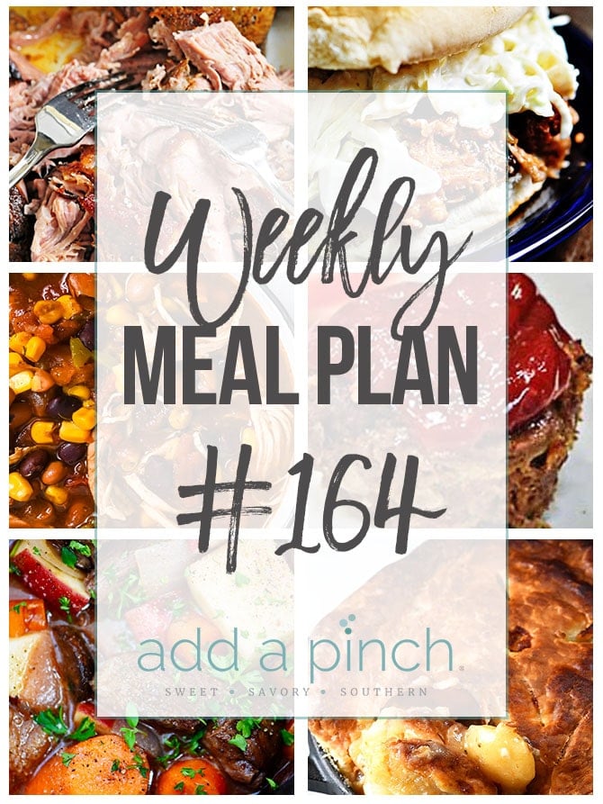 Weekly Meal Plan #164 from addapinch.com