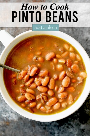 Pinto Beans Recipe - Add a Pinch