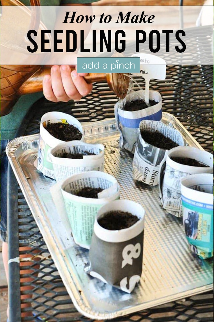 How to Make Seedling Pots Photo with Text - addapinch.com