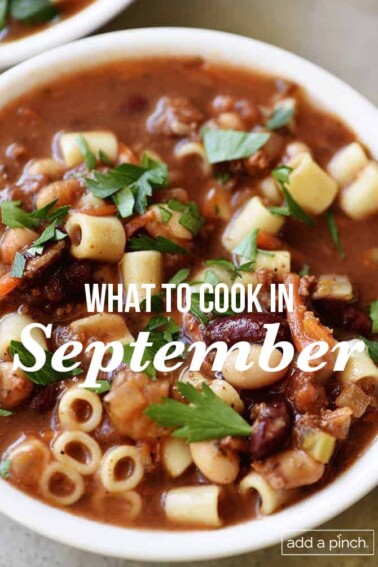photograph of bowl of soup with text overlay "what to cook in September"