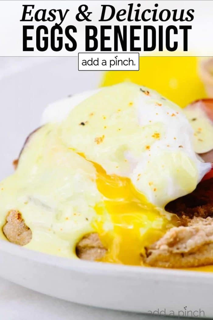 Easy Eggs Benedict Recipe Add a Pinch