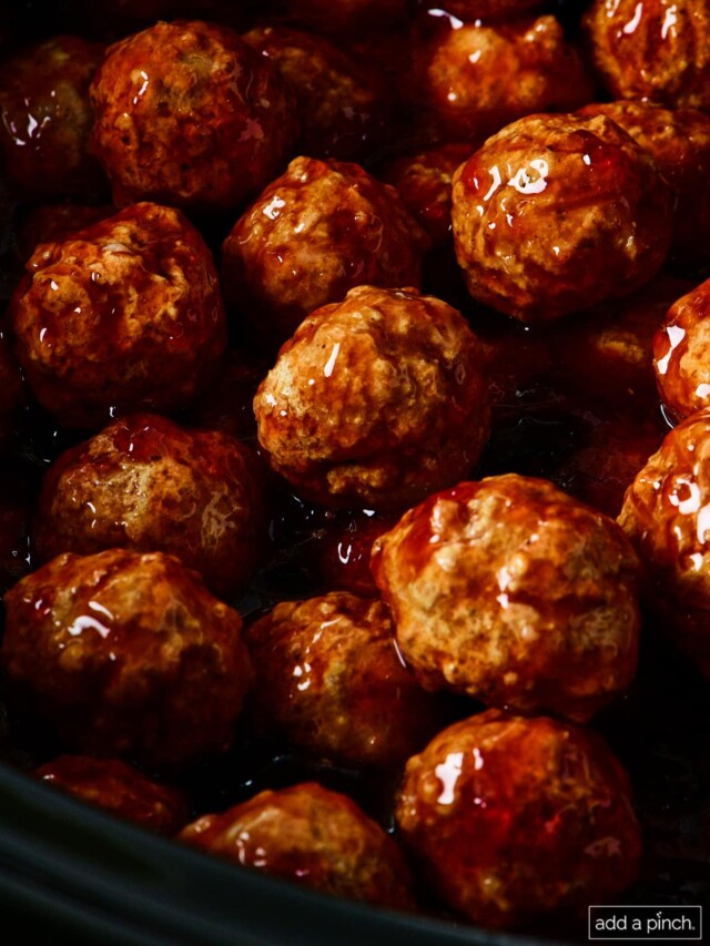Easy Grape Jelly Meatballs Story Add a Pinch