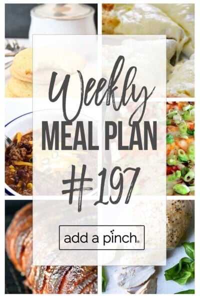 Free Weekly Meal Plans - Add a Pinch